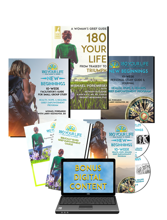 180 Your Life New Beginnings 10-Week Grief Empowerment Course